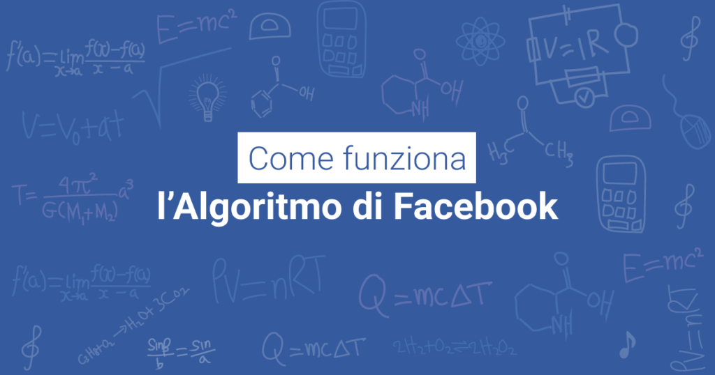 IMMAGINE Algoritmo Facebook 2018: epitaffio dei Post organici?